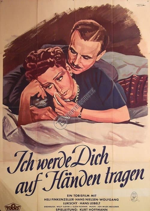 Постер: Ich werde dich auf Händen tragen