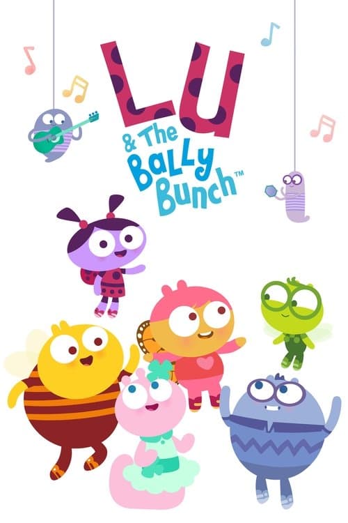 Постер: Lu & the Bally Bunch