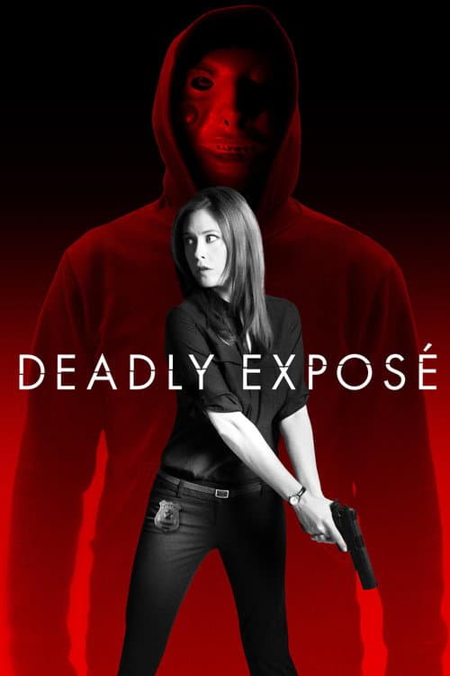 Постер: Deadly Exposé