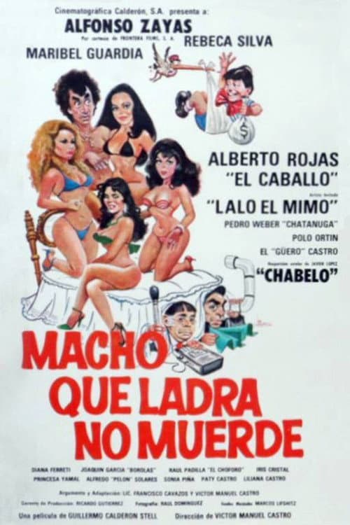 Постер: Macho Que Ladra No Muerde