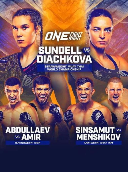 Постер: ONE Fight Night 22: Sundell vs. Diachkova