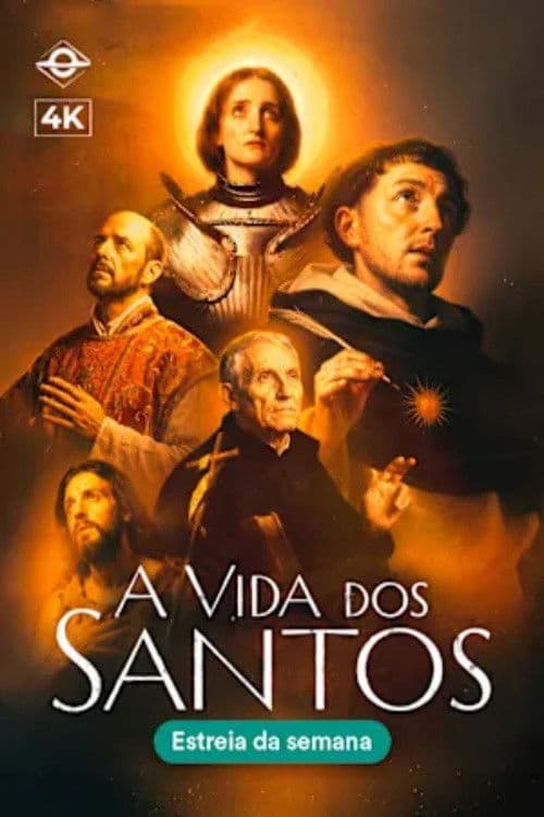 Постер: A Vida dos Santos