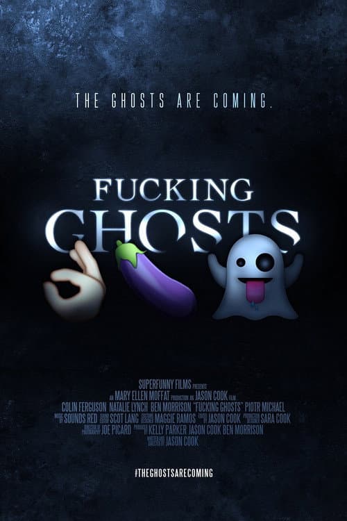 Постер: Fucking Ghosts