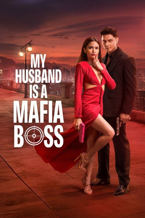 Постер: My Husband Is a Mafia Boss