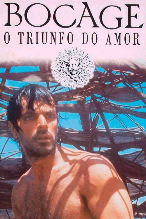 Постер: Bocage - O Triunfo do Amor