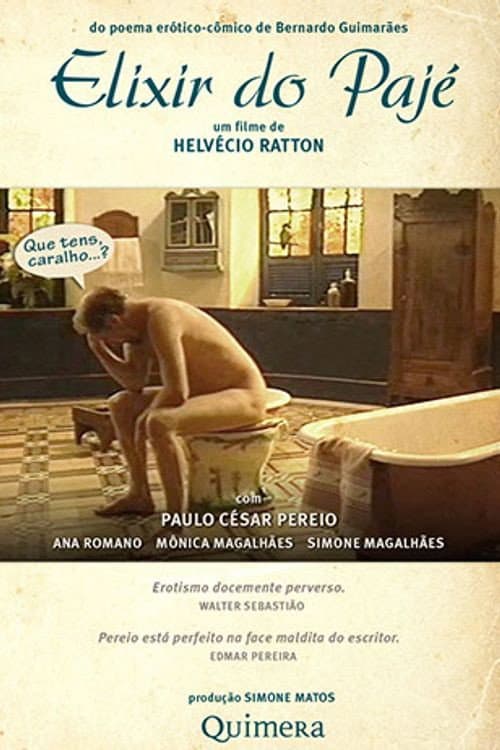 Постер: Elixir do Pajé