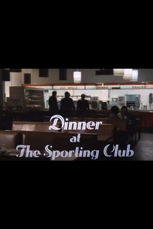 Постер: Dinner at the Sporting Club