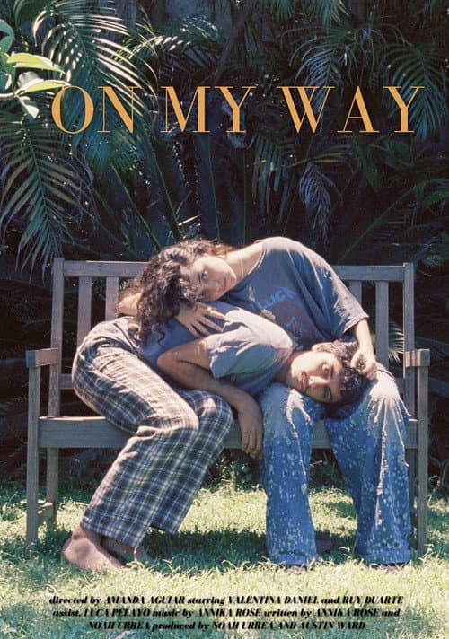 Постер: On My Way