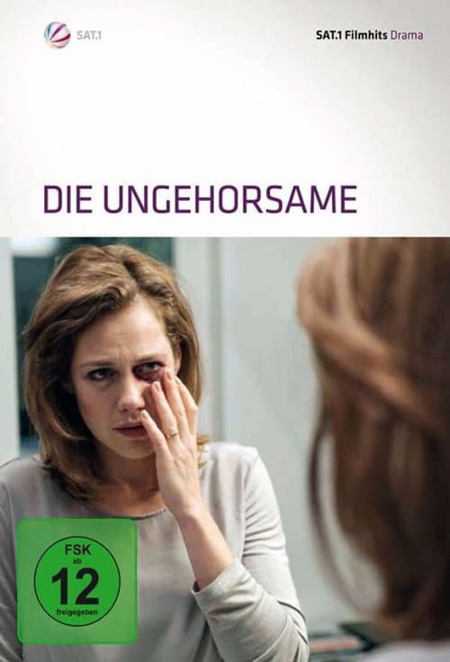 Постер: Die Ungehorsame