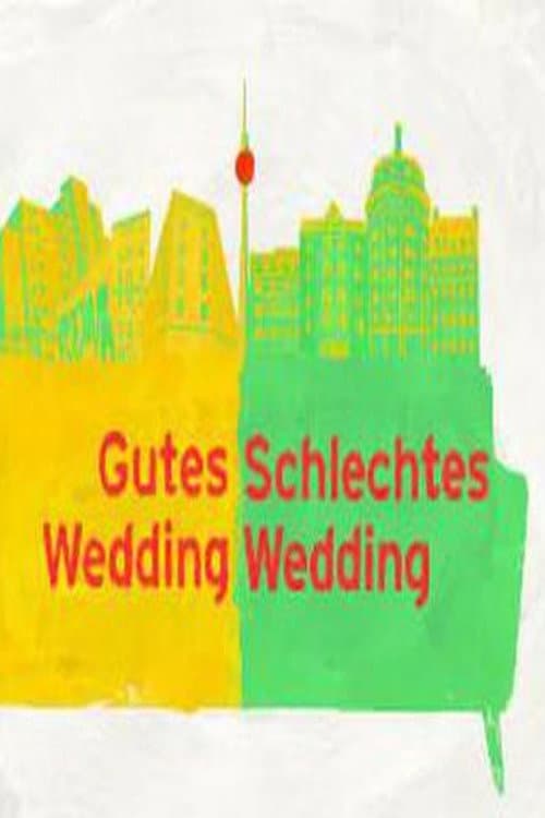 Постер: Gutes Wedding, schlechtes Wedding