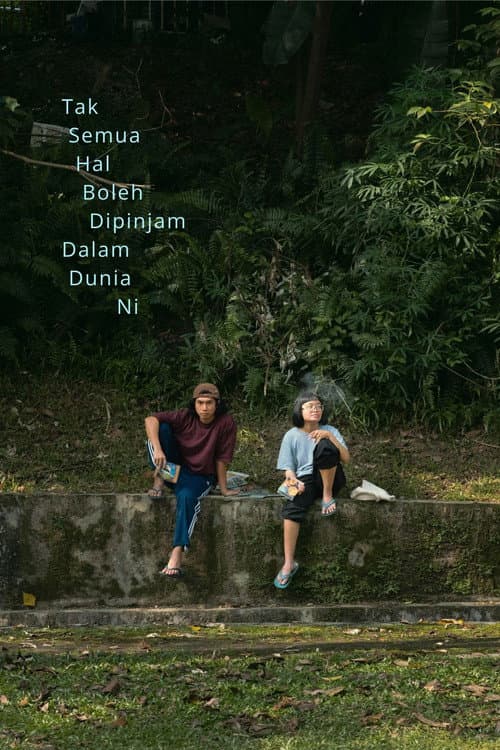 Постер: Tak Semua Hal Boleh Dipinjam Dalam Dunia Ni