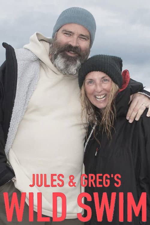 Постер: Jules and Greg's Wild Swim