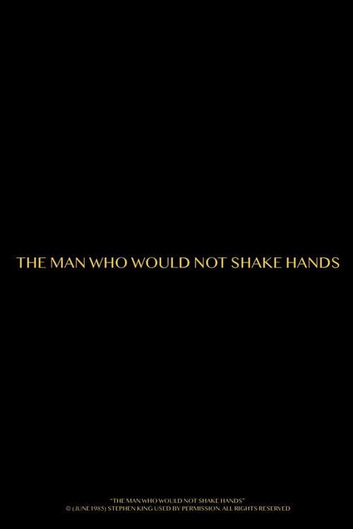 Постер: The Man Who Would Not Shake Hands