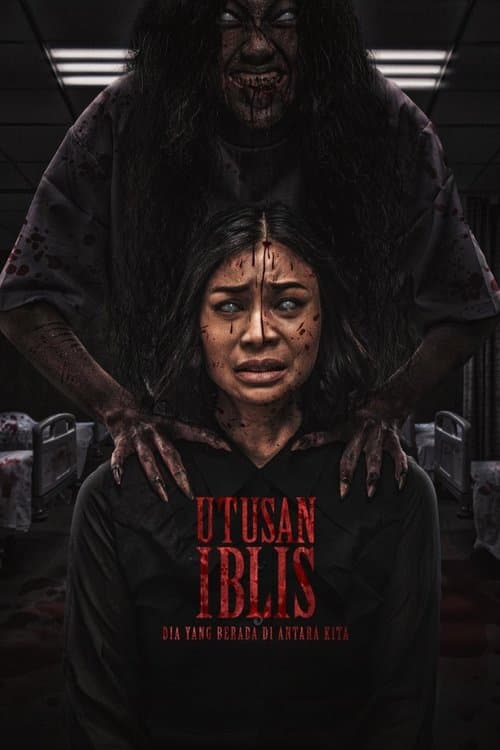 Постер: Utusan Iblis: Dia Yang Berada di Antara Kita