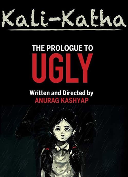 Постер: Kali-Katha: The Prologue to Ugly