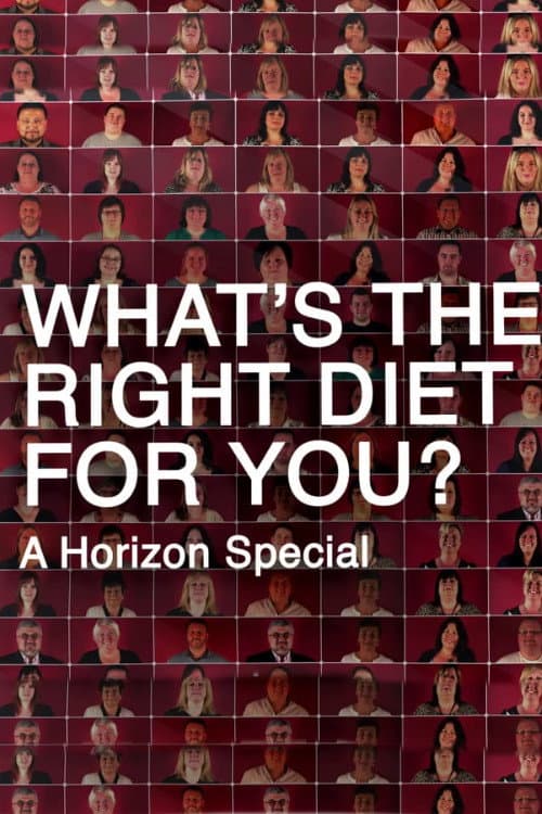 Постер: What's the Right Diet for You? A Horizon Special