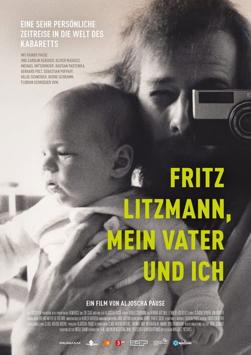 Постер: Fritz Litzmann, mein Vater und ich