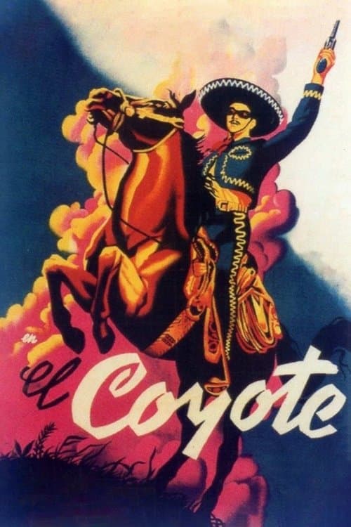 Постер: El Coyote