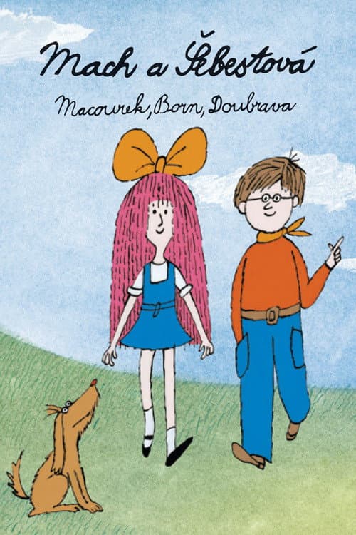 Постер: Mach a Šebestová