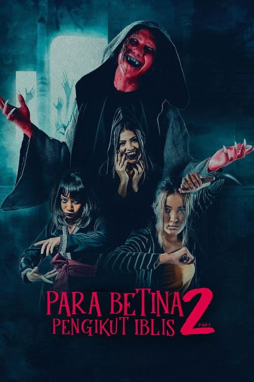 Постер: Para Betina Pengikut Iblis 2