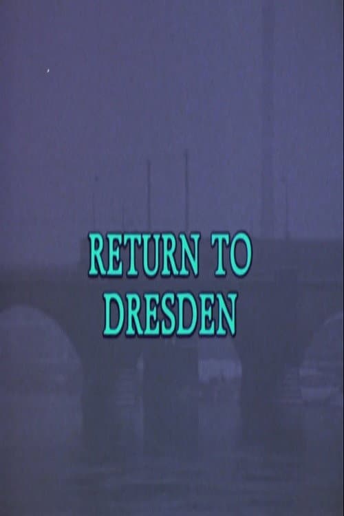 Постер: Return to Dresden