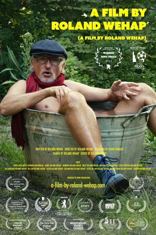 Постер: A Film by Roland Wehap