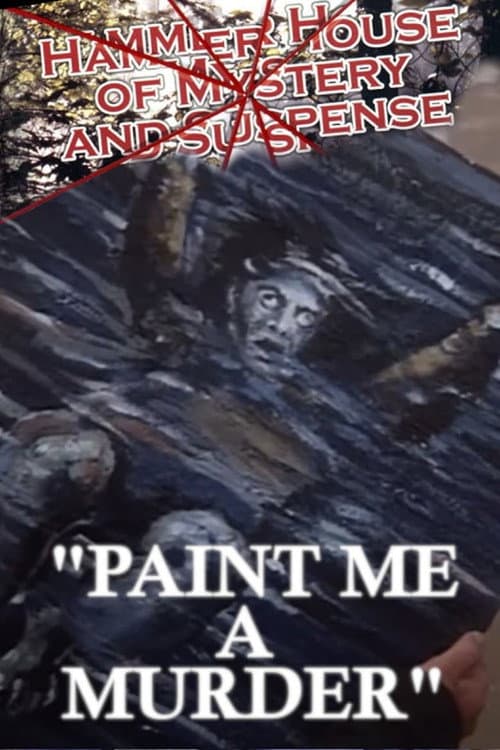Постер: Paint Me a Murder