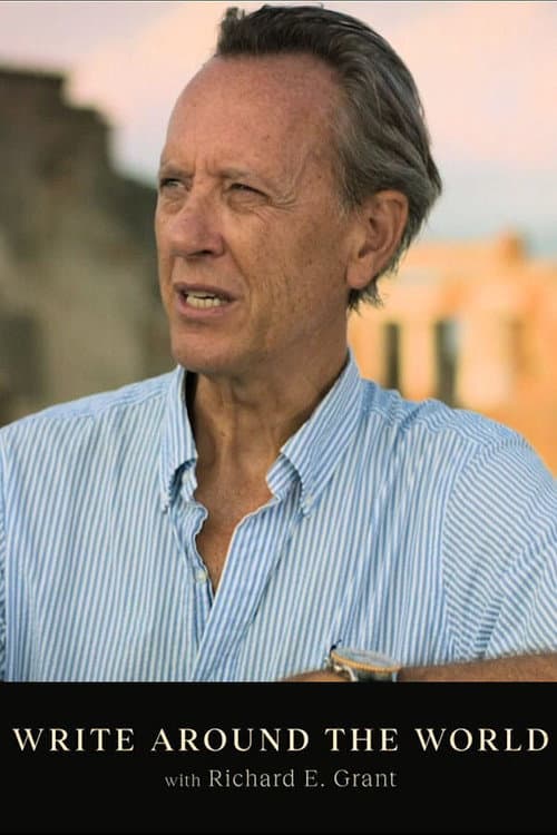 Постер: Write Around the World with Richard E Grant