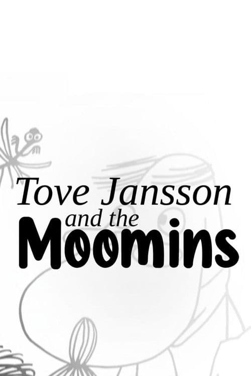 Постер: Tove Jansson et les doux Moomins de Finlande
