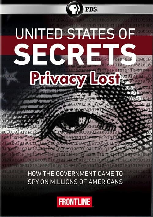 Постер: United States of Secrets (Part Two): Privacy Lost