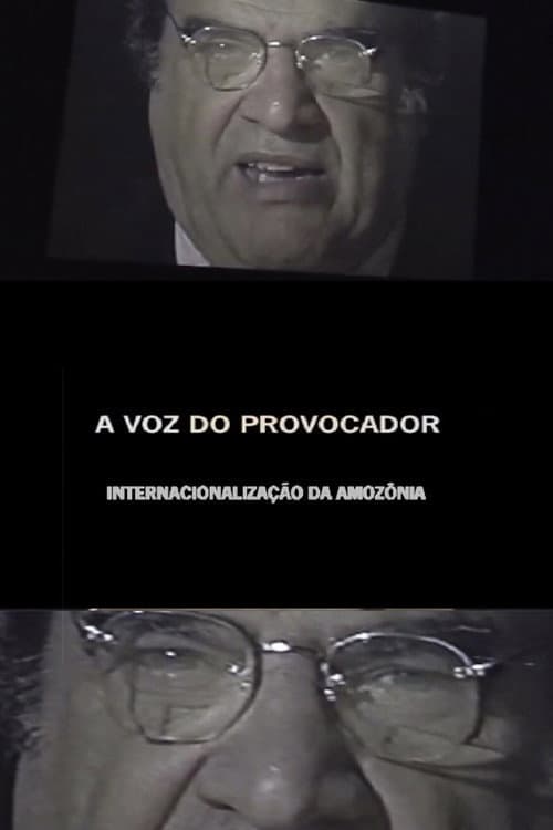 Постер: A Voz do Provocador: Internacionalização da Amazônia