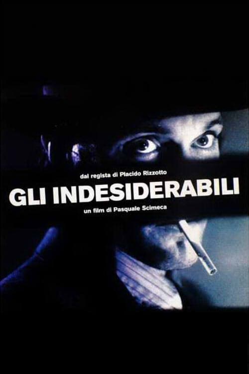 Постер: Gli indesiderabili