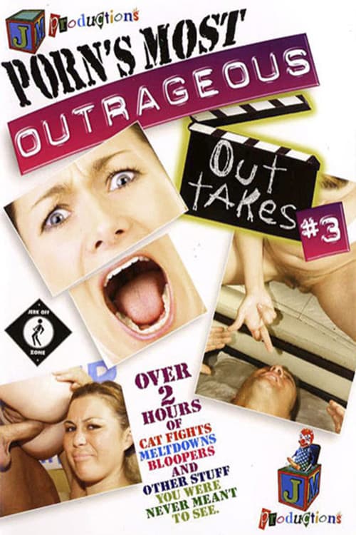 Постер: Porn's Most Outrageous Outtakes 3