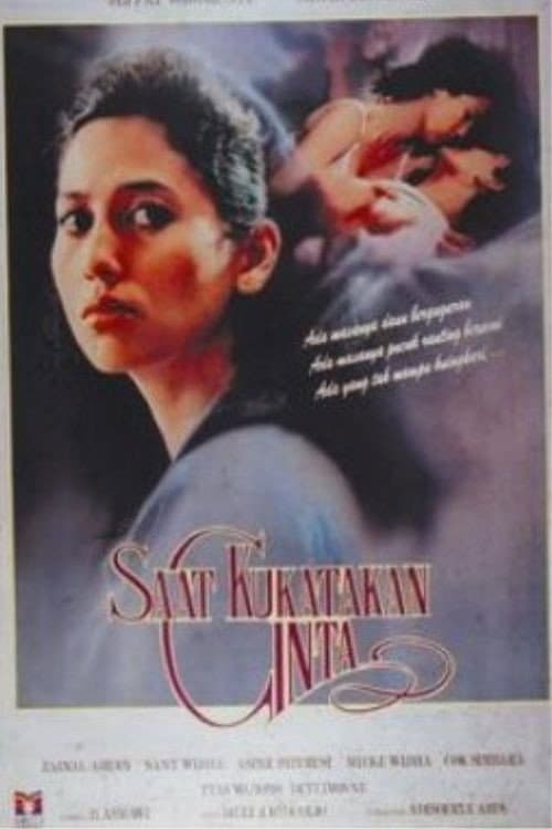 Постер: Saat Kukatakan Cinta