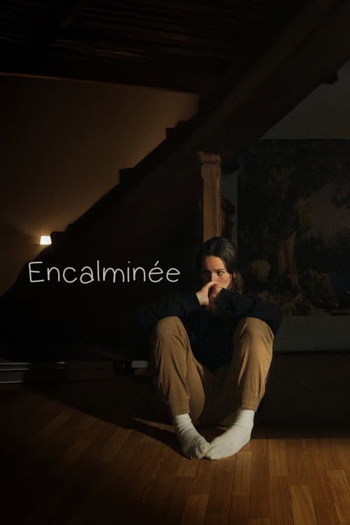 Постер: Encalminée