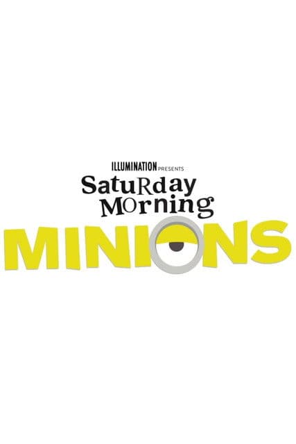 Постер: Saturday Morning Minions