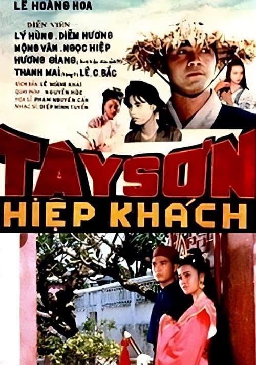 Постер: Tây Sơn Hiệp Khách