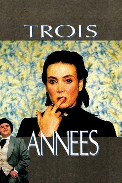 Постер: Trois années