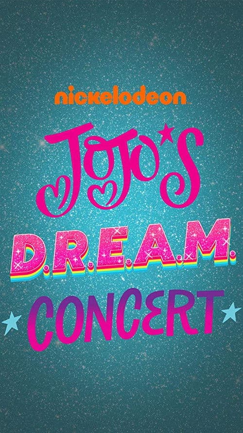 Постер: JoJo's D.R.E.A.M. Concert