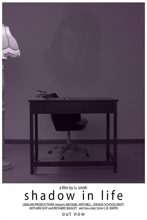 Постер: Shadow in Life