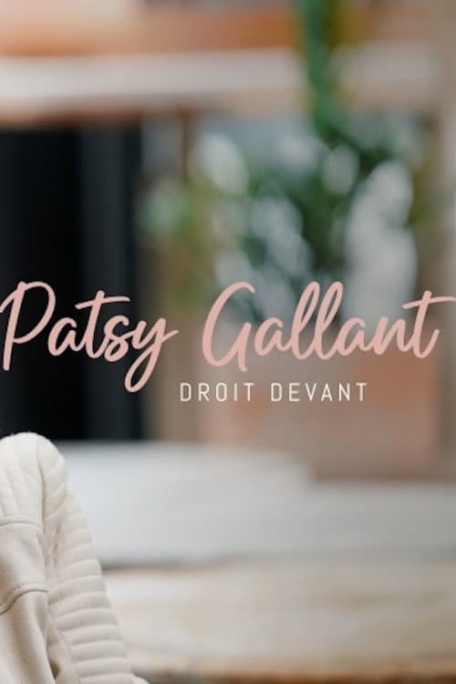 Постер: Patsy Gallant: droit devant