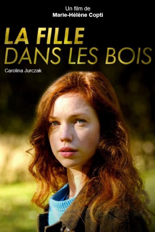 Постер: La Fille dans les bois
