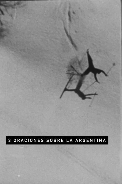 Постер: Tres oraciones sobre la Argentina