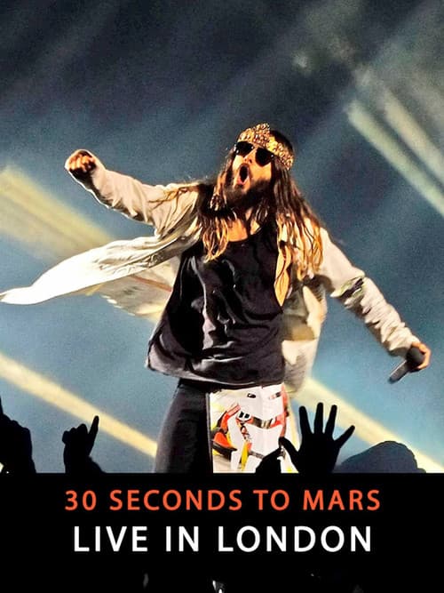Постер: 30 Seconds To Mars - Live In London