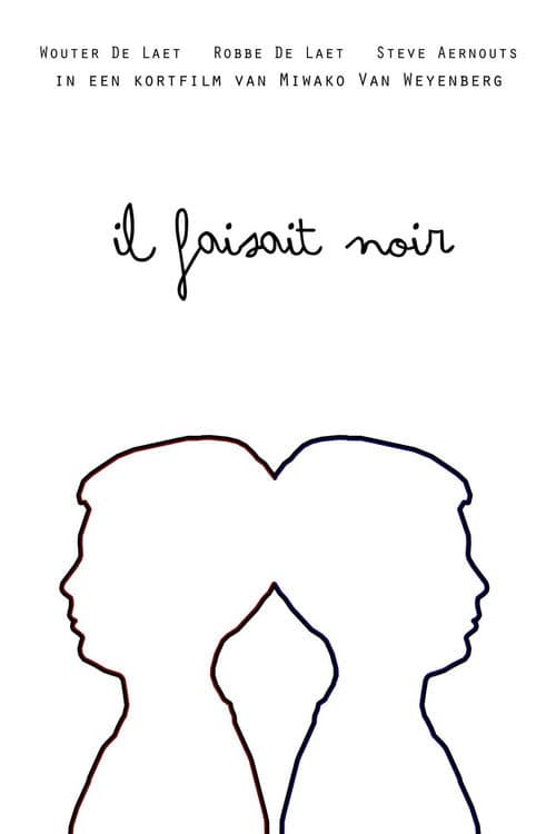Постер: Il faisait noir