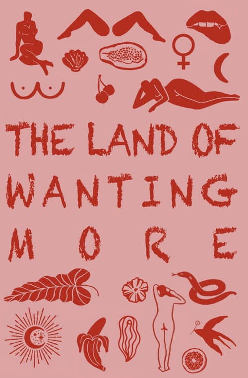 Постер: The Land of Wanting More