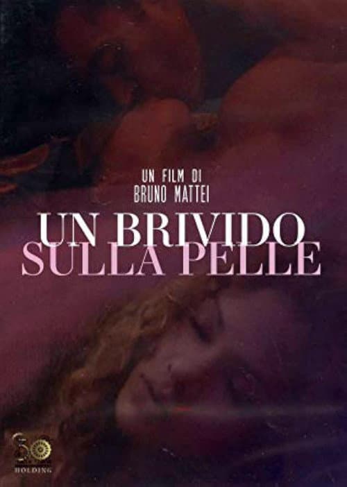 Постер: Un Brivido Sulla Pelle