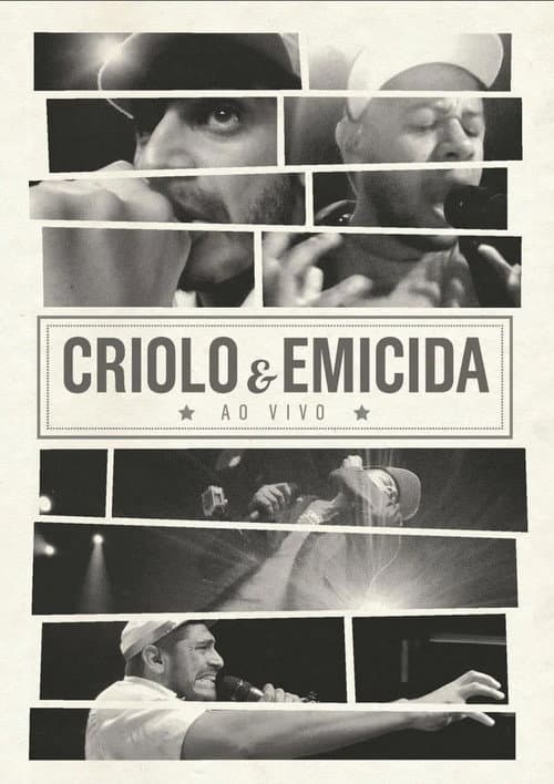 Постер: Criolo & Emicida - Ao Vivo