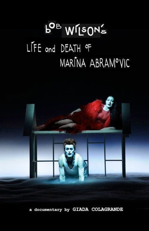 Постер: Bob Wilson's Life & Death of Marina Abramovic