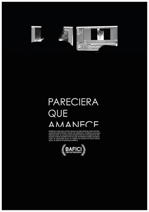 Постер: Pareciera que amanece